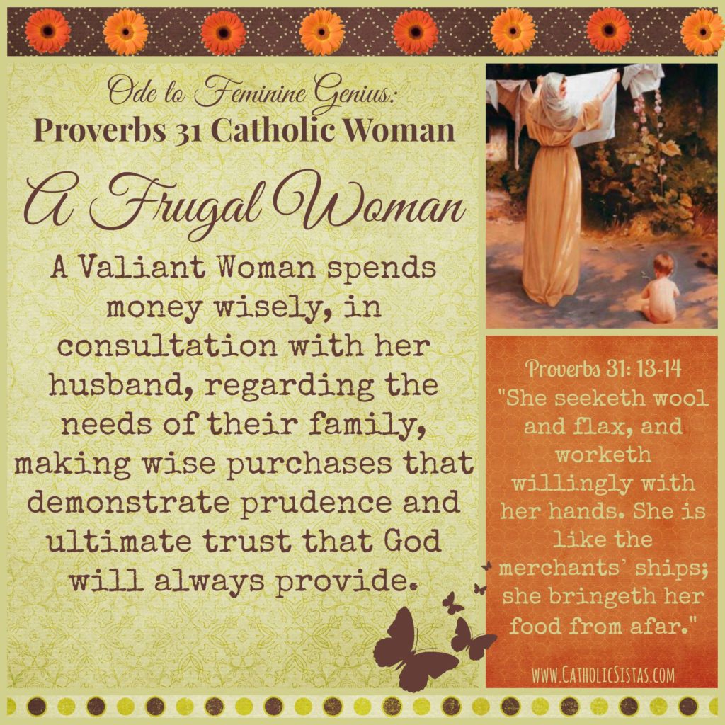 Proverbs 31 Catholic Woman - Frugal