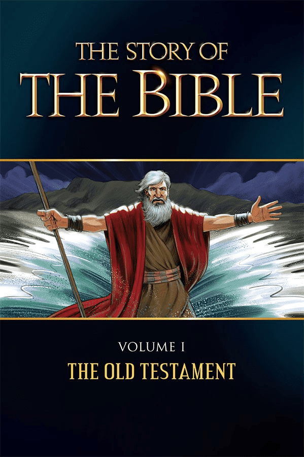 Story of the Bible, Volume I