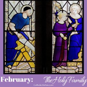 February: The Holy Family
