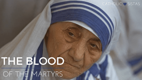 The Blood of the Martyrs
