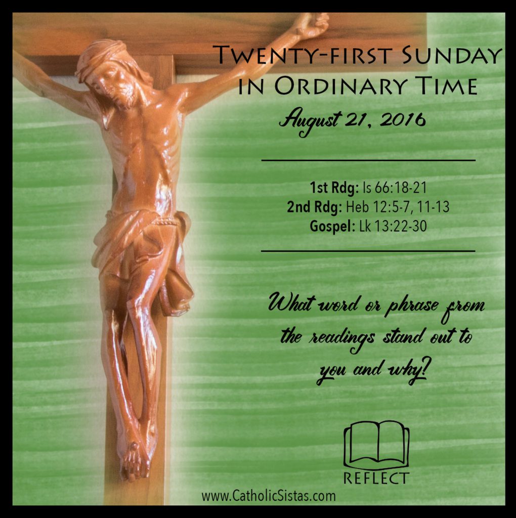 Reflect for Ordinary Time- August 21