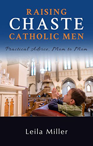 raising-chaste-catholic-men
