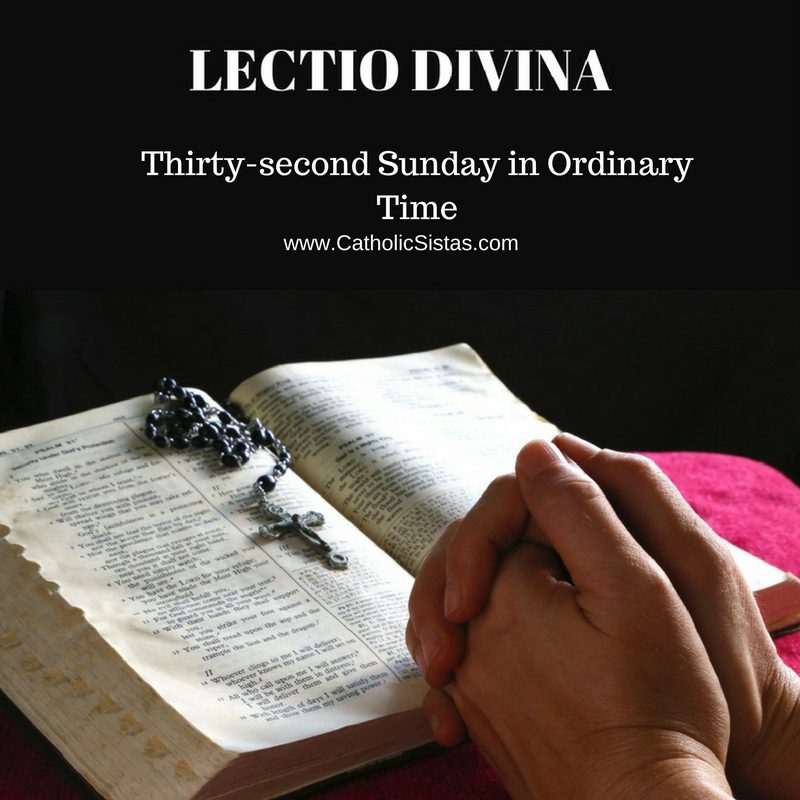 Lectio Divina Thirty Second Sunday In Ordinary Time 2016 Catholic Lectio Divina Thirty Second Sunday In Ordinary Time 2016 Catholic