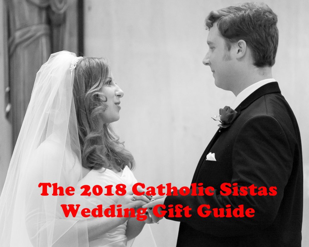 The 2018 Catholic Sistas Wedding Gift Guide