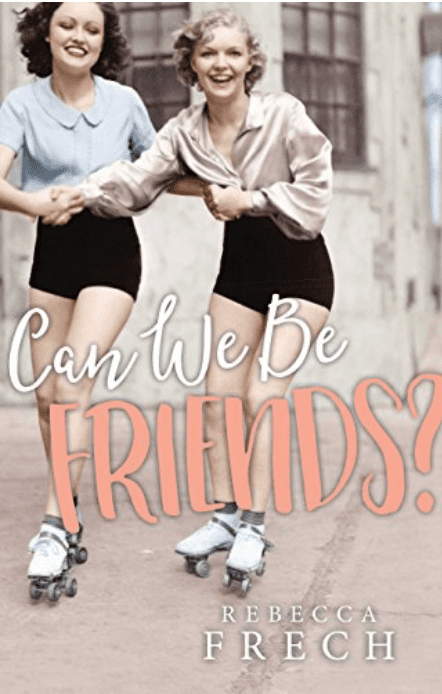 REVIEW: Can We Be Friends?