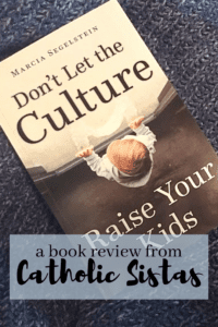 DontLettheCultureRaiseYourKids2