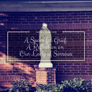 our lady of sorrows