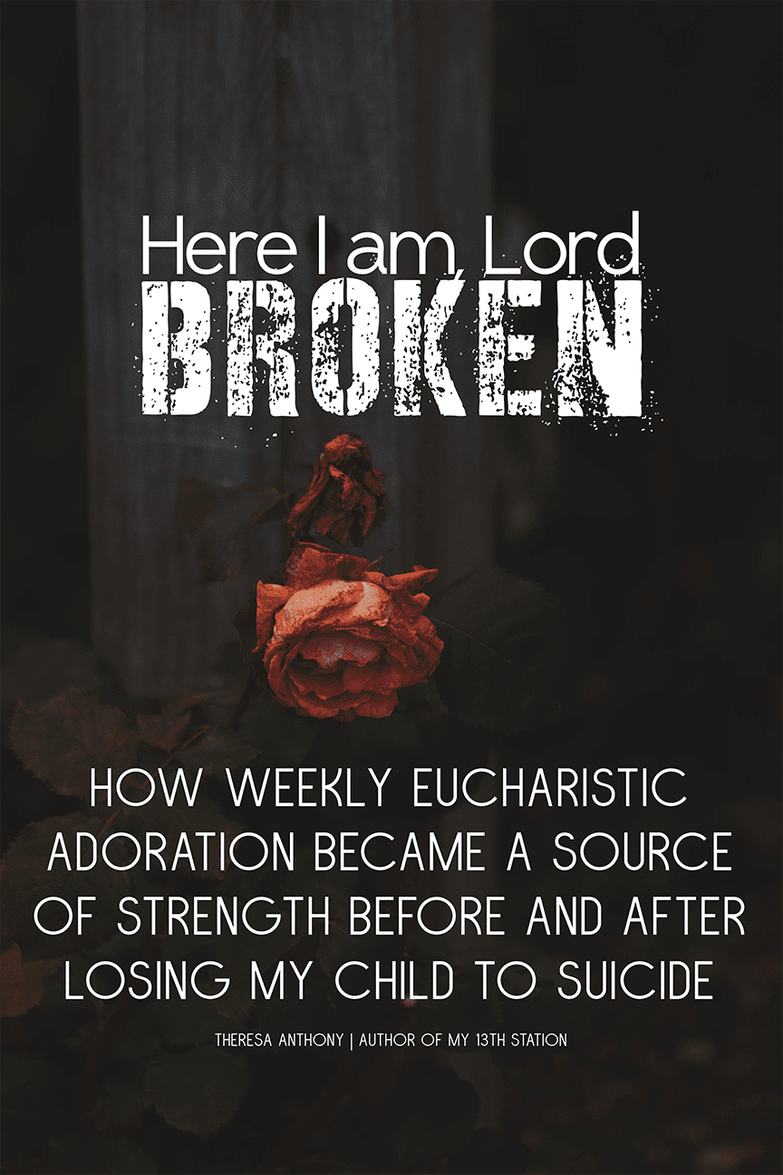 Here I am Lord Broken
